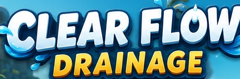CLEAR FLOW DRAINAGE